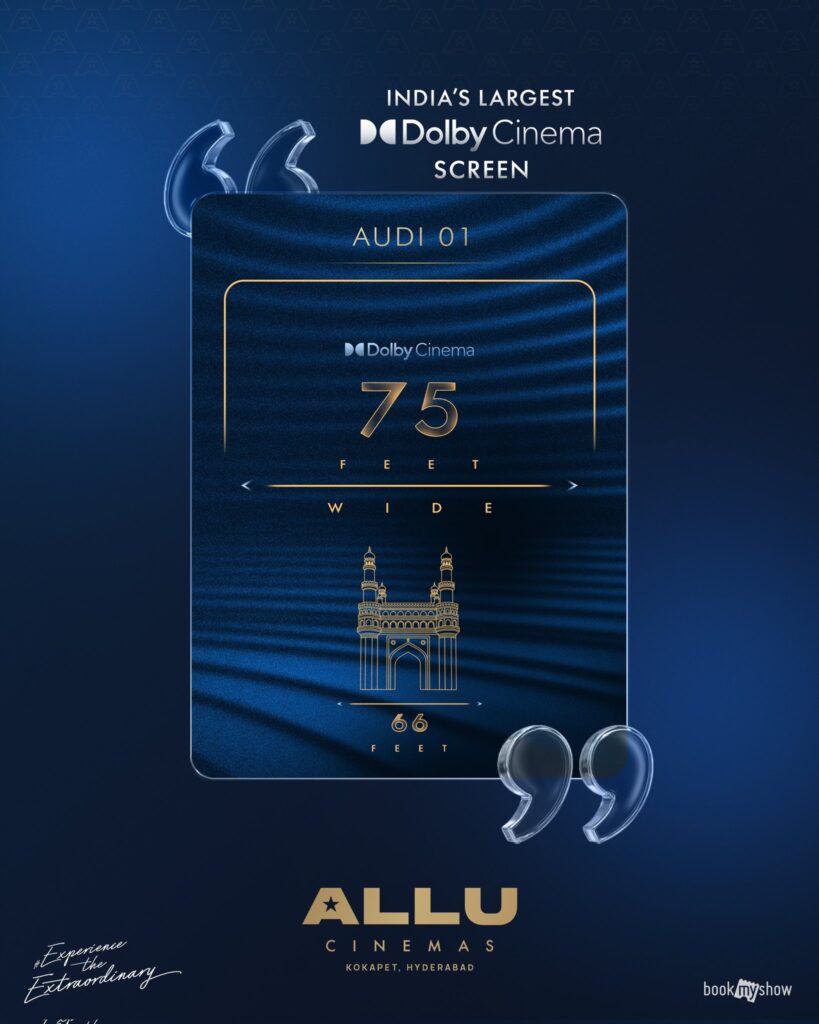 Allu Cinemas Hyderabad ticket prices for movies at KOPARET, featuring Dolby Cinema with 75 feet wide scre.